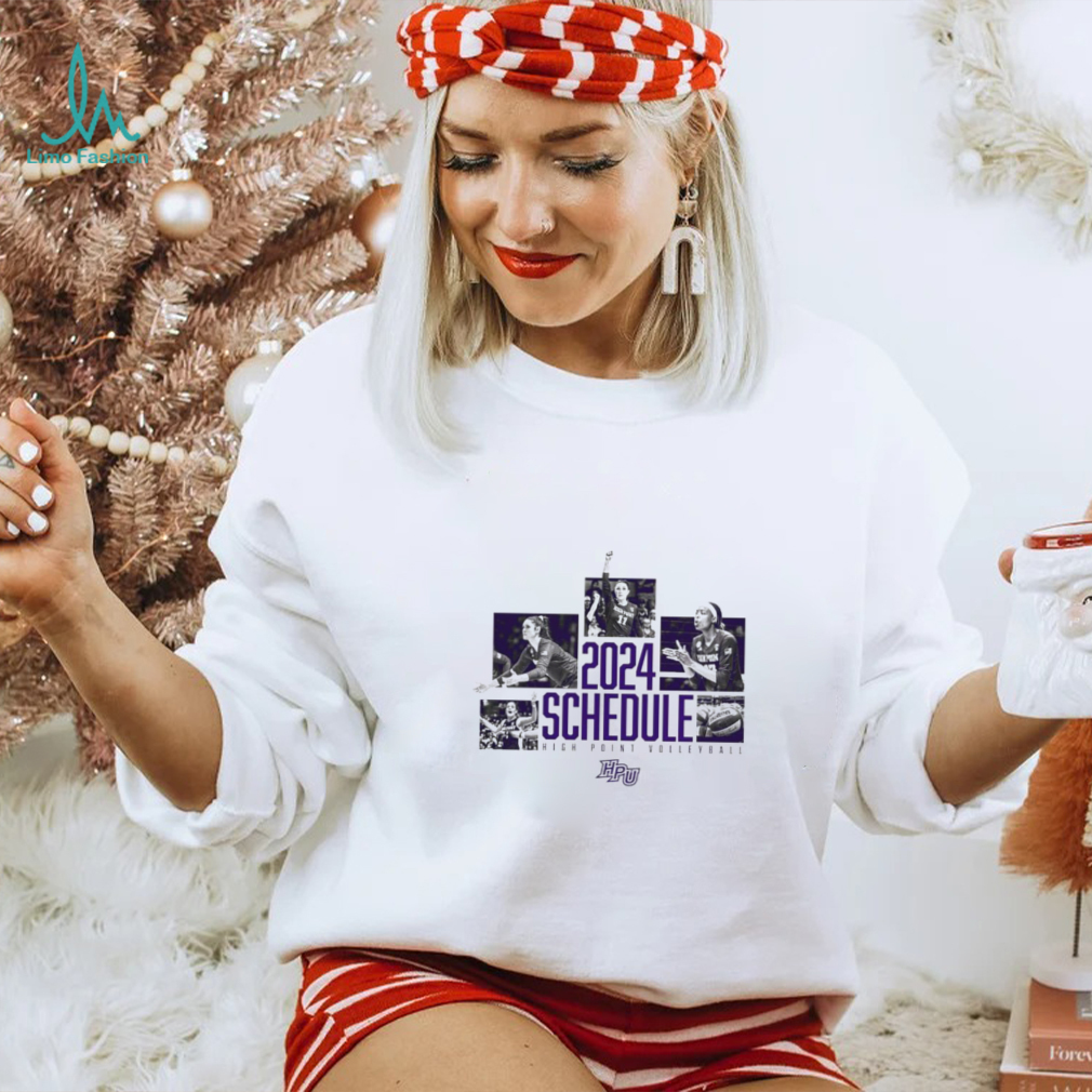 Official High Point University Volleyball 2024 Schedule Shirt Official High Point University Volleyball 2024 Schedule Shirt