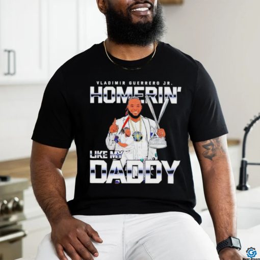 Official Homerin like my daddy T Shirt