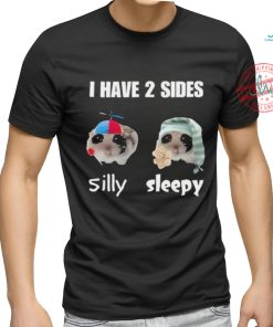 Official I Have 2 Sides Silly Sleepy Shirt