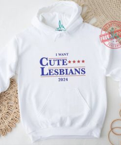 Official I Want Cute Lesbians 2024 Shirt