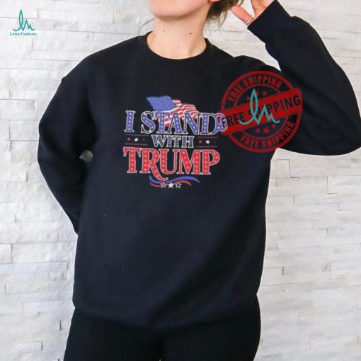 Official I stand with Trump usa flag T shirt