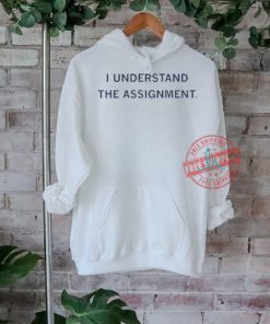 Official I understand the assignment T shirt