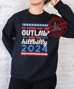 Official I’m Voting For The Outlaw And The Hillbilly 2024 Shirt