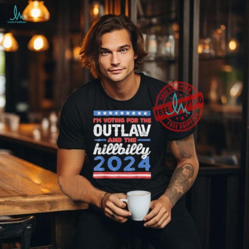 Official I’m Voting For The Outlaw And The Hillbilly 2024 Shirt