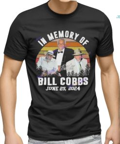 Official In memory of bill cobbs june 25 2024 signature shirt