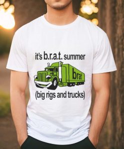 Official It’s B.r.a.t Summer Big Rigs And Trucks t shirt