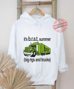 Official It’s B.r.a.t Summer Big Rigs And Trucks t shirt