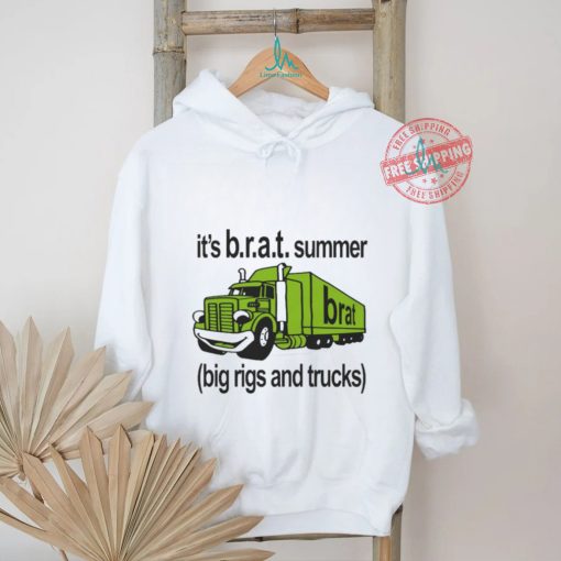 Official It’s B.r.a.t Summer Big Rigs And Trucks t shirt