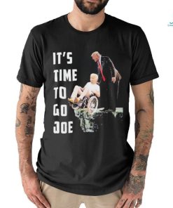 Official It’s Time To Go Joe Trump Pushed Biden Off A Cliff T shirt