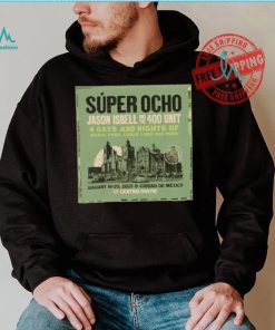 Official Jason Isbell and the 400 Unit 4 Days and Nights of Music January 16 20,2025 Ciudad De Mexico shirt, hoodie, sweater, long sleeve and tank top Official Jason Isbell and the 400 Unit 4 Days and Nights of Music January 16 20,2025 Ciudad De Mexico shirt