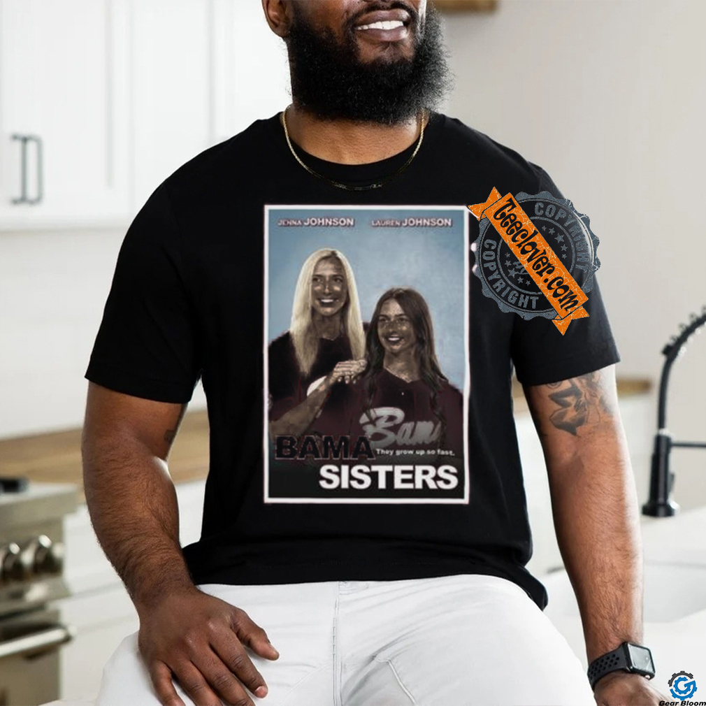 Official Jnj Apparel Store Bama Sisters Shirts Official Jnj Apparel Store Bama Sisters Shirts