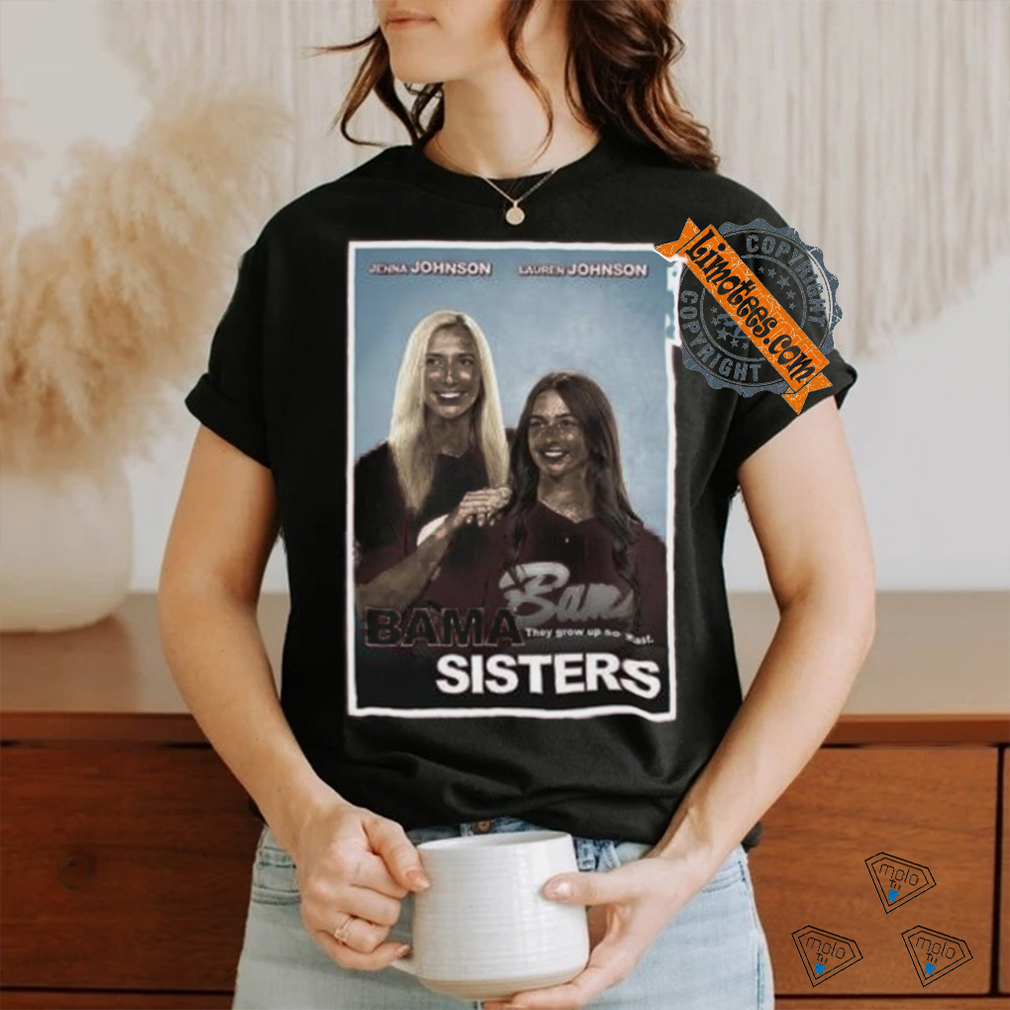 Official Jnj Apparel Store Bama Sisters Shirts Official Jnj Apparel Store Bama Sisters Shirts