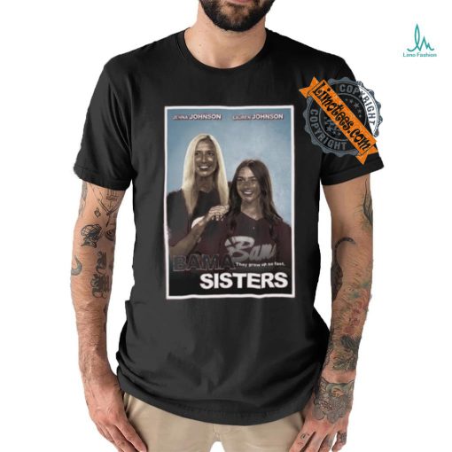 Official Jnj Apparel Store Bama Sisters Shirts