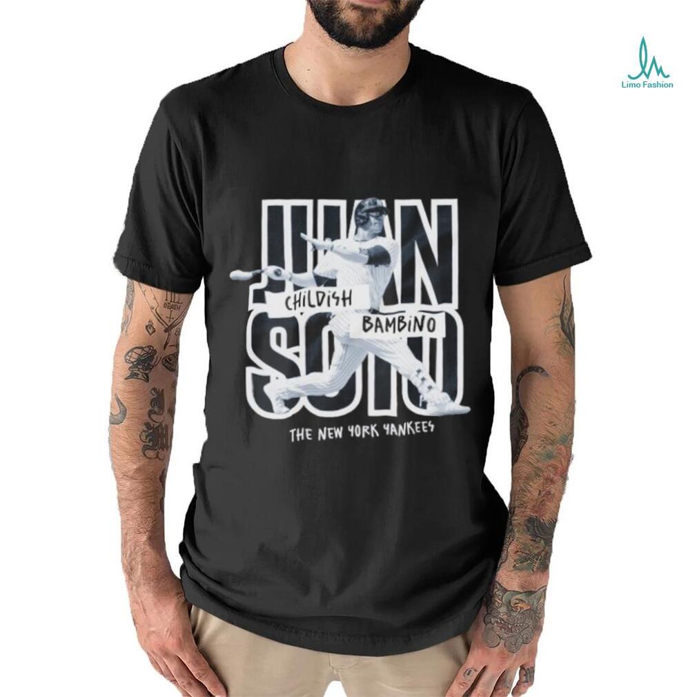 Official Juan Soto Childish Bambino The New York Yankees T shirt Official Juan Soto Childish Bambino The New York Yankees T shirt