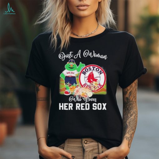 Official Just A Woman Who Loves Hers Wally the Green Monster Mascot Boston Red Sox Shirt