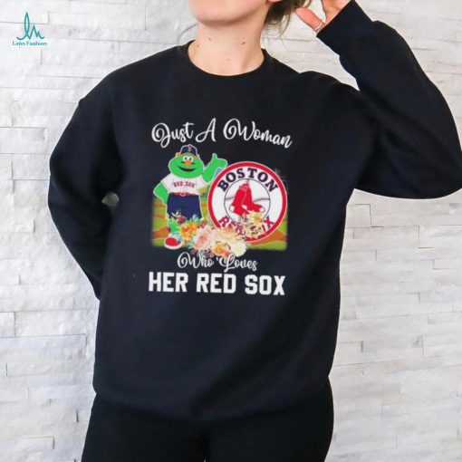 Official Just A Woman Who Loves Hers Wally the Green Monster Mascot Boston Red Sox Shirt