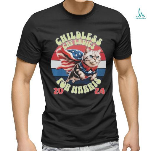 Official Kamala Harris Childless American Cat Ladies For Harris 2024 T shirt