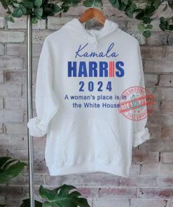 Official Kamala Harris a woman’s place is in the white house 2024 T shirt