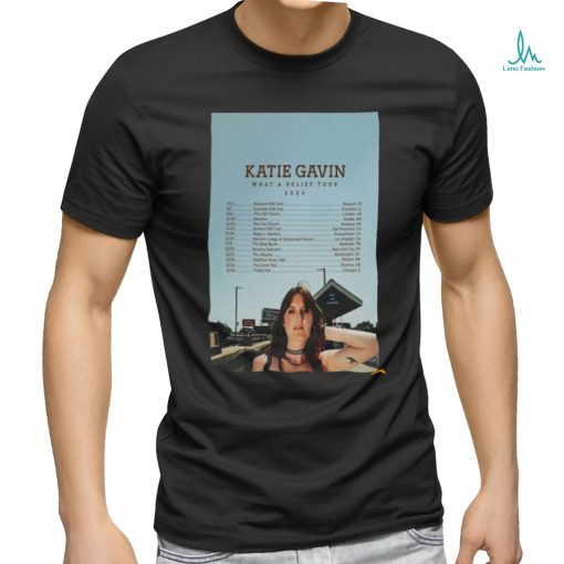 Official Katie Gavin What A Relief Tour 2024 Poster Shirt