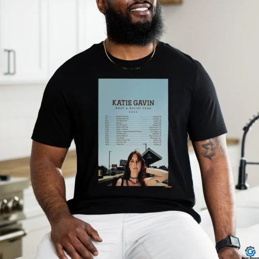 Official Katie Gavin What A Relief Tour 2024 Poster Shirt