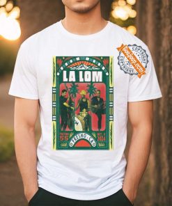 Official La Lom Fresno CA Oct 9 2024 Poster shirt