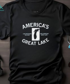Official Lake Michigan America’s Great Lake Shirt