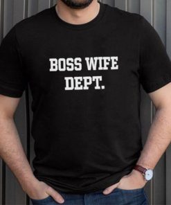 Official Leah Garcia Boss Wife Dept Shirt