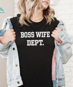 Official Leah Garcia Boss Wife Dept Shirt