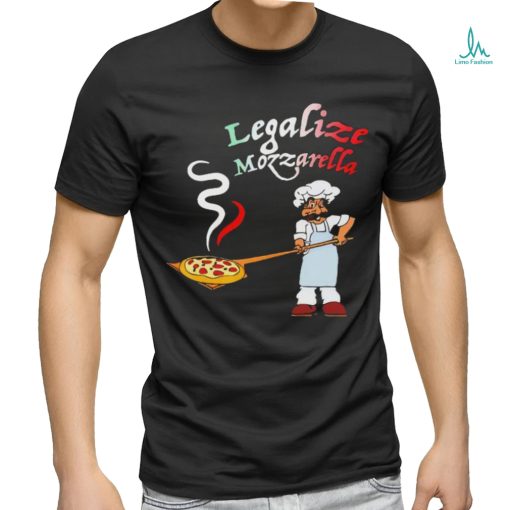 Official Legalize Mozzarella T Shirt