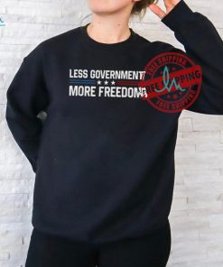 Official Less government more freedom more liberty political T shirt