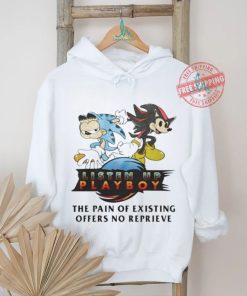 Official Listen Up Playboy The Pain Of Existing Offers No Reprieve Shirt