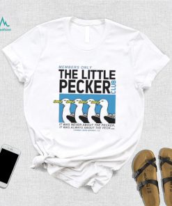 Official Little Pecker Member Only Club Combat Iron Apparel Co T Shirt