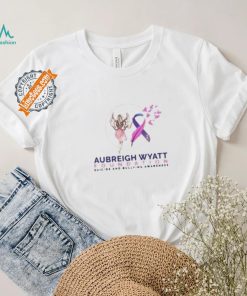 Official Live Like Aubreigh Shirt Justice For Aubreigh Wyatt Death Shirt, hoodie, sweater, long sleeve and tank top Official Live Like Aubreigh Shirt Justice For Aubreigh Wyatt Death Shirt