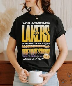 Official Los Angeles Lakers 17 Time Champions The Lake Show Leave A Legacy Basketball Trophy T shirt