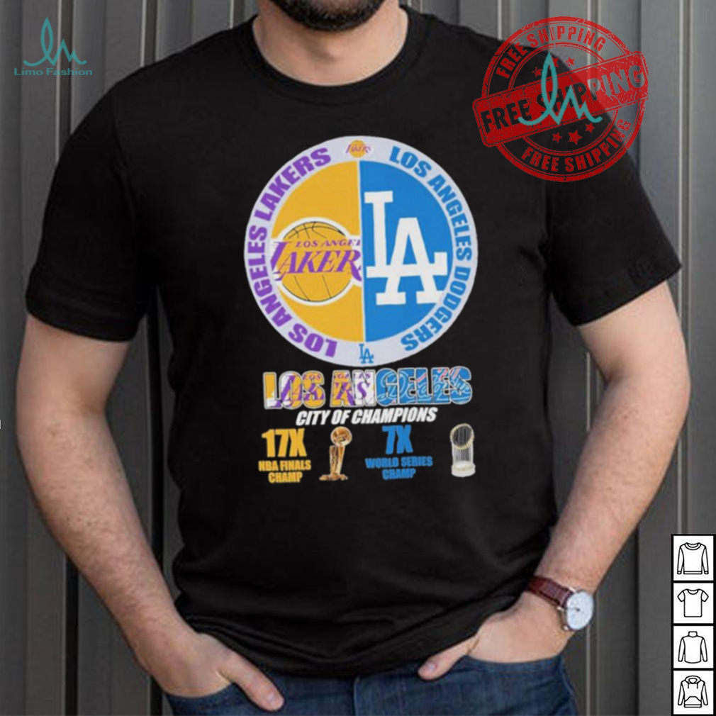 Official Los Angeles Sports Teams CIty Of Champions 17x Finals Champ 7x World Series Champ shirt Official Los Angeles Sports Teams CIty Of Champions 17x Finals Champ 7x World Series Champ shirt