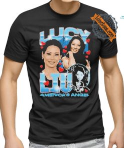 Official Lucy Liu America’s Angel Shirt