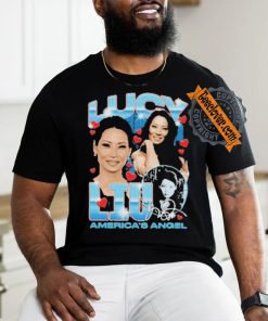 Official Lucy Liu America’s Angel Shirt