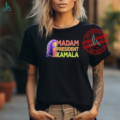 Official Madam president Kamala Harris for president 2024 T shirt