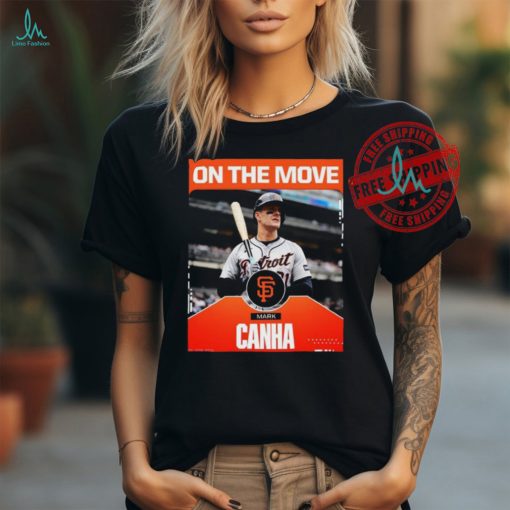 Official Mark Canha On The Move Detroit Tigers Shirt