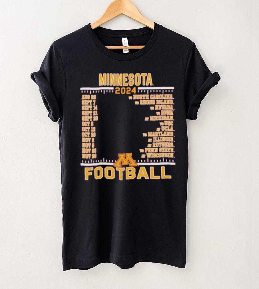 Official Minnesota Golden Gophers Champion 2024 Football Schedule Shirt Official Minnesota Golden Gophers Champion 2024 Football Schedule Shirt