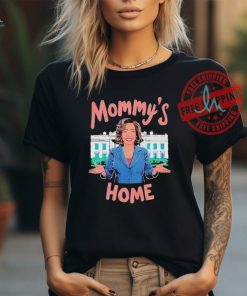 Official Mommy’s home Kamala Harris 2024 T shirt