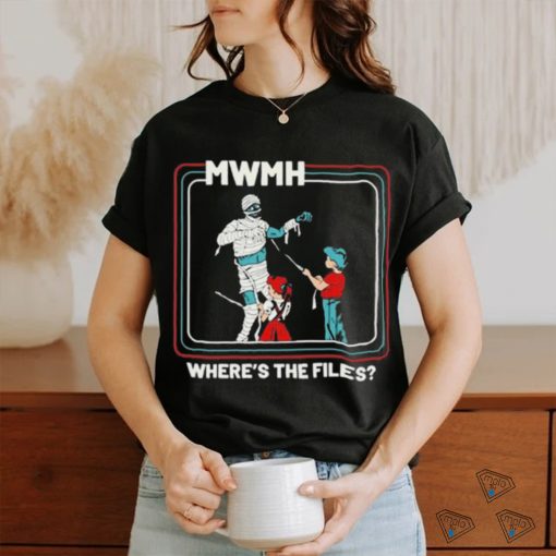 Official Murder With My Husband Where’s The Files t shirt