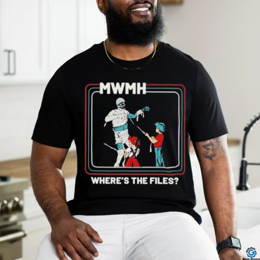 Official Murder With My Husband Where’s The Files t shirt