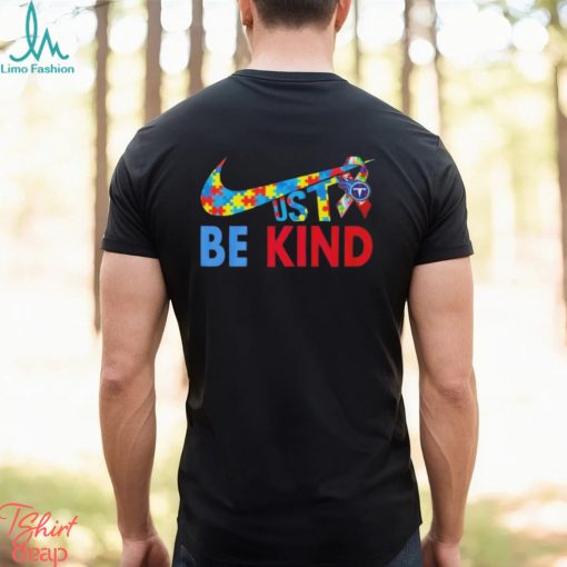 Official NFL Tennessee Titans Autism just be kind T Shirt