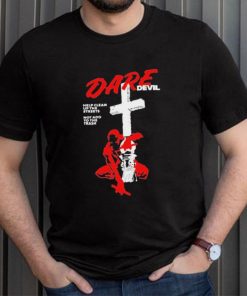 Official New Dare Devil Help Clean Up The Streets Not Add To The Trash t shirt