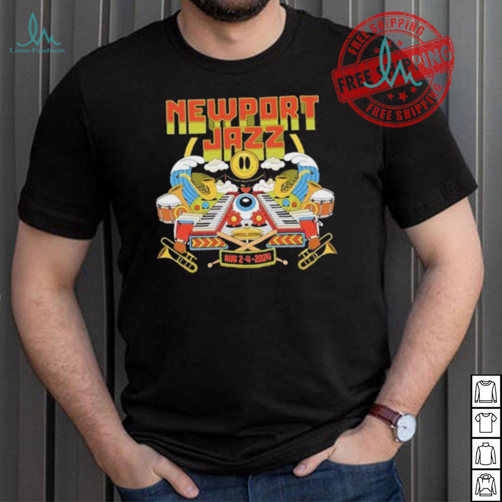 Official Newport Jazz Festival Aug 2 And 4 2024 T Shirts Official Newport Jazz Festival Aug 2 And 4 2024 T Shirts