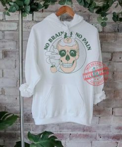 Official No Brain No Pain Skull t shirt