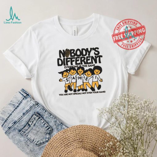 Official Nobody’s Different Everyone Is The Same by Renaissance Man t shirt