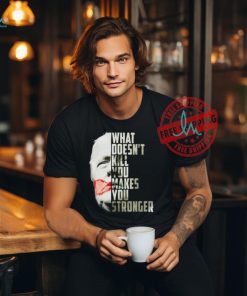 Official Official 2024 Trump Shot What Doesn’t Kill Us Makes You Stronger Shirt