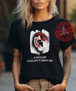 Official Official Donald Trump A Bullet Couldn’t Drop Me Standing With Trump 2024 Shirt